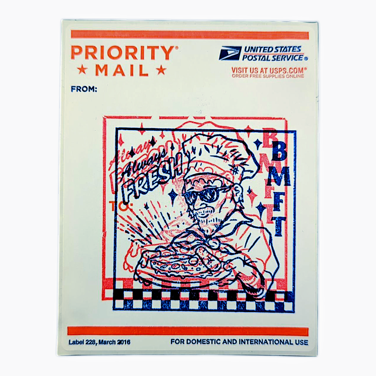 BMFT Always Fresh Red & Blue Sticker
Includes (1) 4 x 5.5” hand stamped USPS paper sticker