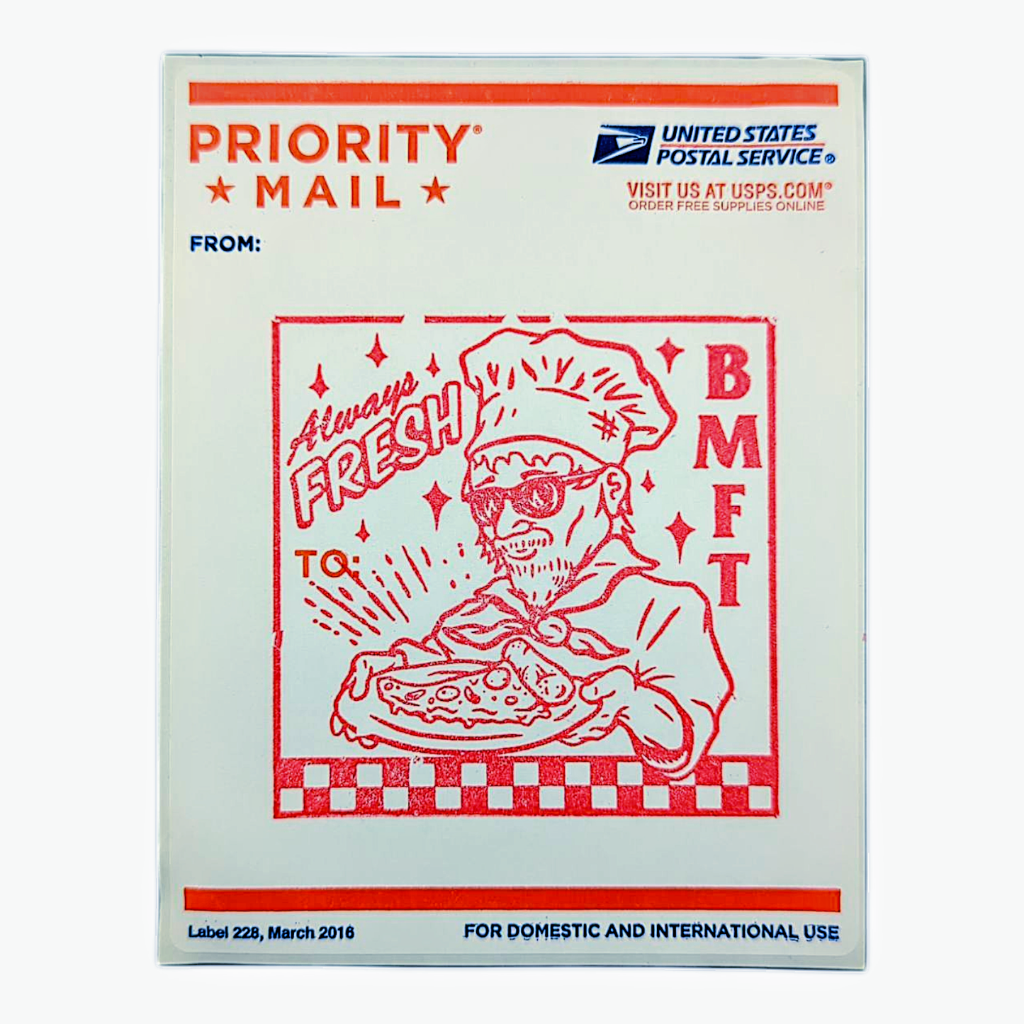 BMFT Always Fresh Red Sticker
Includes (1) 4 x 5.5” hand stamped USPS paper sticker