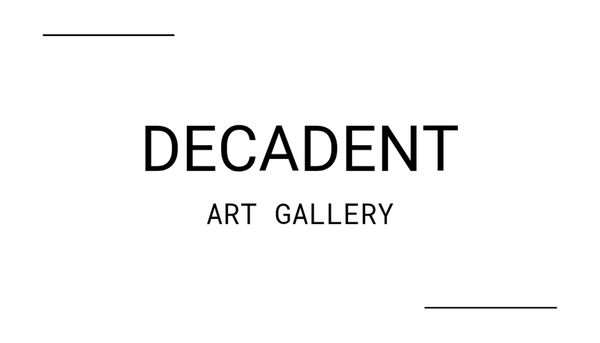 Decadent Art Gallery