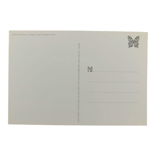 James Jean “Butterfly Swarm III” Postcard
Offset lithograph on postcard
4 x 6 in
Features a reproduction of James Jean’s "Butterfly Swarm III" (2010)