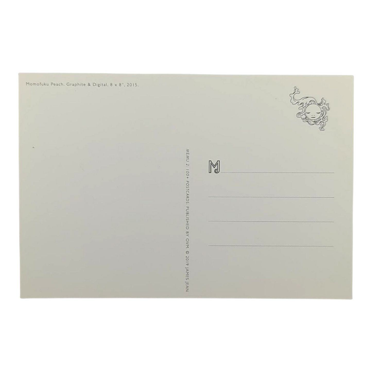 James Jean “Momofuku Peach” Postcard
Offset lithograph on postcard
4 x 6 in
Features a reproduction of James Jean’s "Momofuku PeachI" (2015)