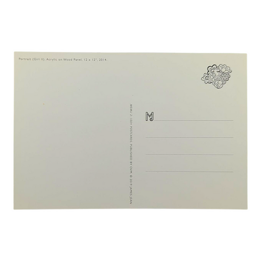 James Jean “Portrait (Girl II)” Postcard
Offset lithograph on postcard
4 x 6 in
Features a reproduction of James Jean’s "Portrait (Girl II)" (2014)
