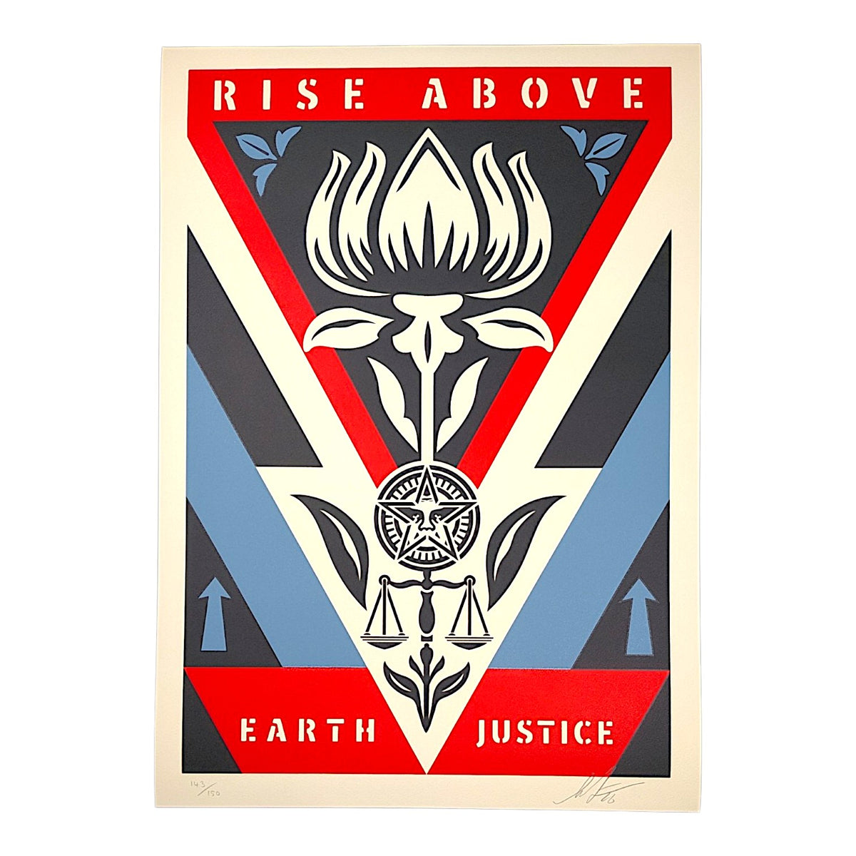 Shepard Fairey
Rise Above Earth Justice (Blue), 2026
Three-color screenprint on Somerset Velvet Buff
16.7 × 24.5 inches
Edition of 150
Hand signed + numbered by the artist