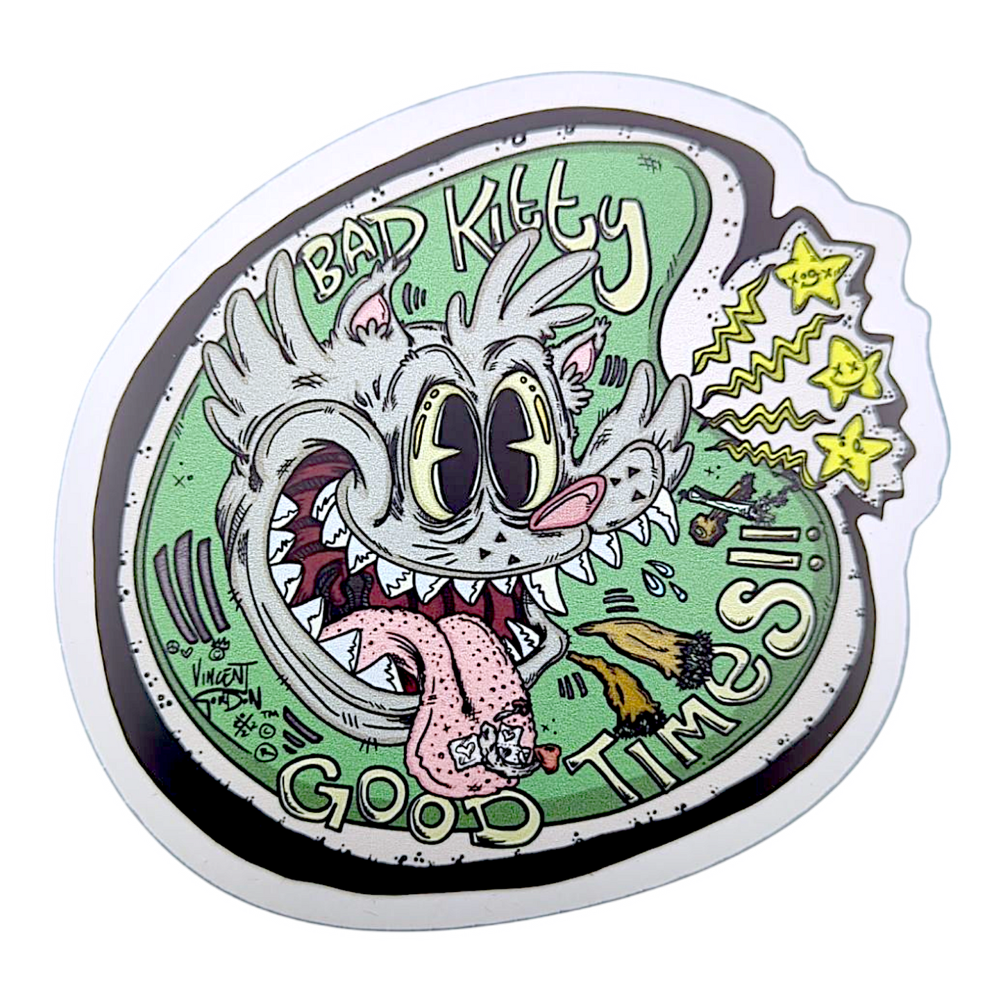 Vincent Gordon Bad Kitty Good Times!! Sticker