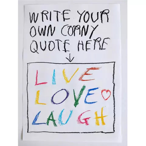 CB Hoyo "Write Your Own Corny Quote Here" Print