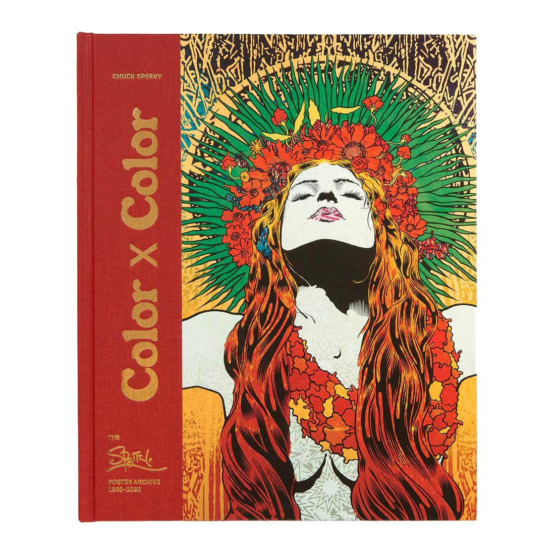 Chuck Sperry *HAND SIGNED & DOODLED* "Color x Color: The Sperry Poster Archive 1980-2020" Book