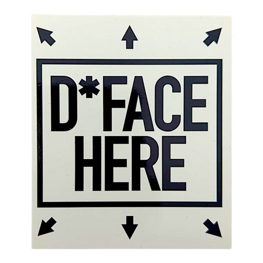 D*Face Here Sticker

3.25 x 3.75" vinyl sticker