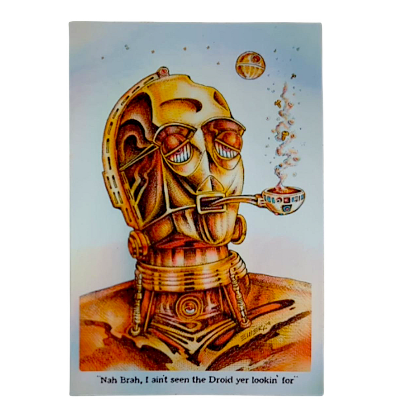 Emek Nah Brah, I ain't seen the Droid yet lookin' for Sticker