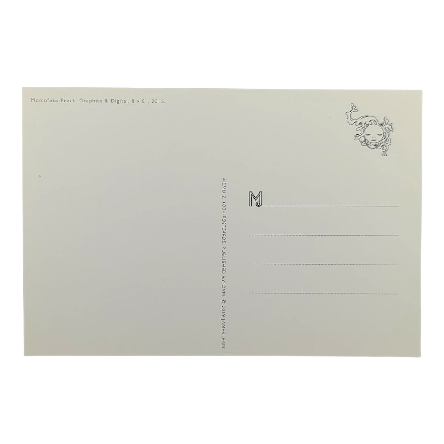 James Jean “Momofuku Peach” Postcard

Offset lithograph on postcard
4 x 6 in
Features a reproduction of James Jean’s "Momofuku PeachI" (2015)