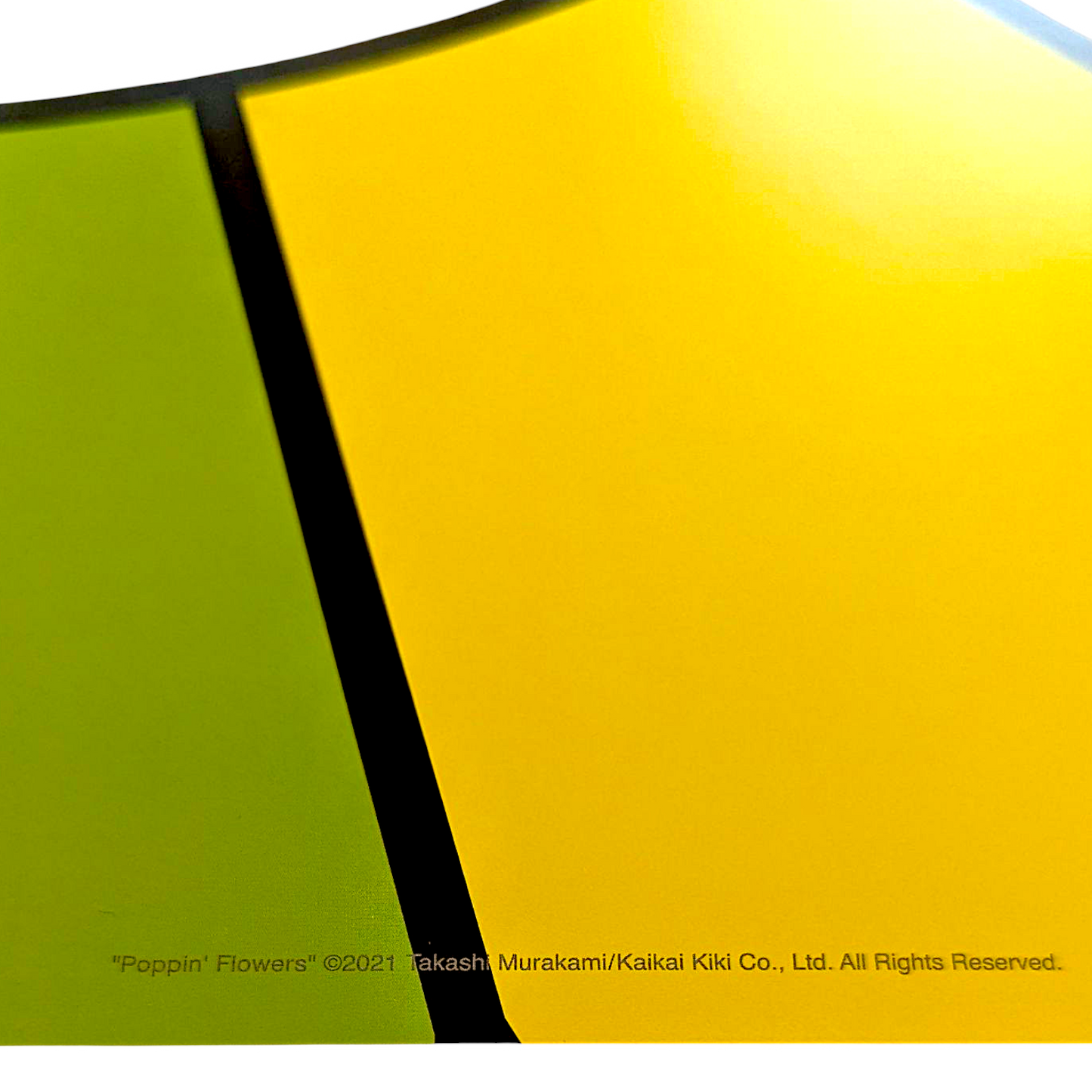 Takashi Murakami 
Poppin' Flowers, 2025 
Offset lithograph + high gloss varnishing 
23.62 x 23.62 in 
Edition of 300 

Hand signed + numbered by the artist 

© Takashi Murakami/Kaikai Kiki Co., Ltd. All Rights Reserved.